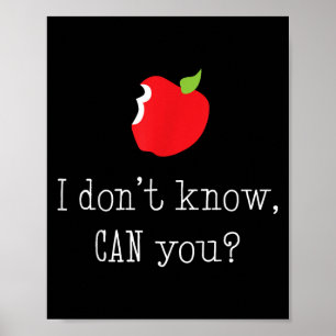 Jag vet inte, kan du, Shirt, Lärare Grammar. Poster