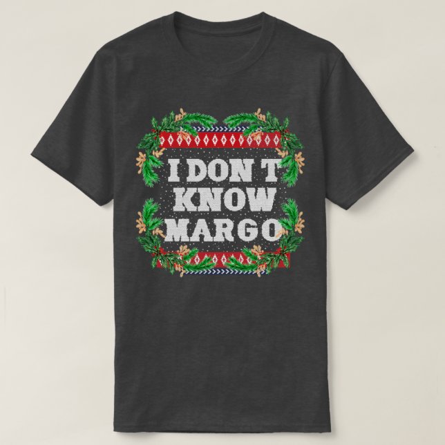 Jag vet inte margo1 t shirt (Design framsida)