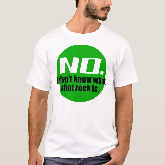 Jag Vet Inte Vad Den Här Stenen Är (Grön) Tee (Framsida)