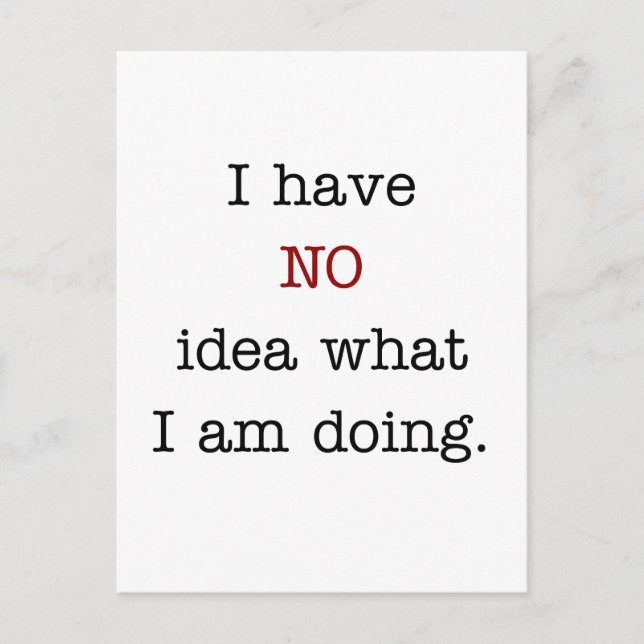Jag vet inte vad jag gör vykort (Framsida)
