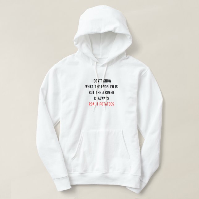 Jag vet inte vad problemet är hoodie (Design framsida)