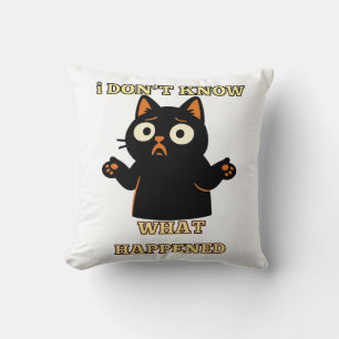 Jag vet inte vad som hände - Rolig katt-tröja. Kudde