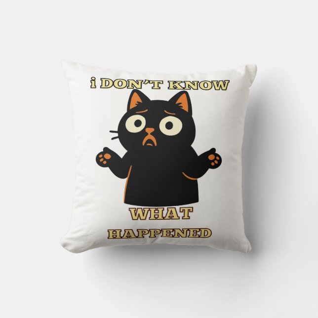 Jag vet inte vad som hände - Rolig katt-tröja. Kudde (Framsida)