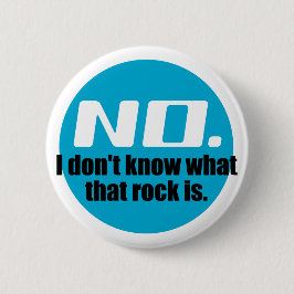 Jag vet inte vad Sten är (blått) Knapp