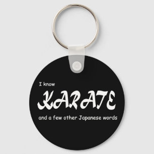 Jag vet Karate och annan japanord. Funny. Nyckelring