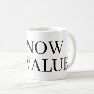 Jag vet min värdes kaffemugg present