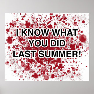 Jag vet vad du gjorde förra sommaren poster
