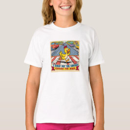 Jag vet varför kycklingen korsade vägen t shirt