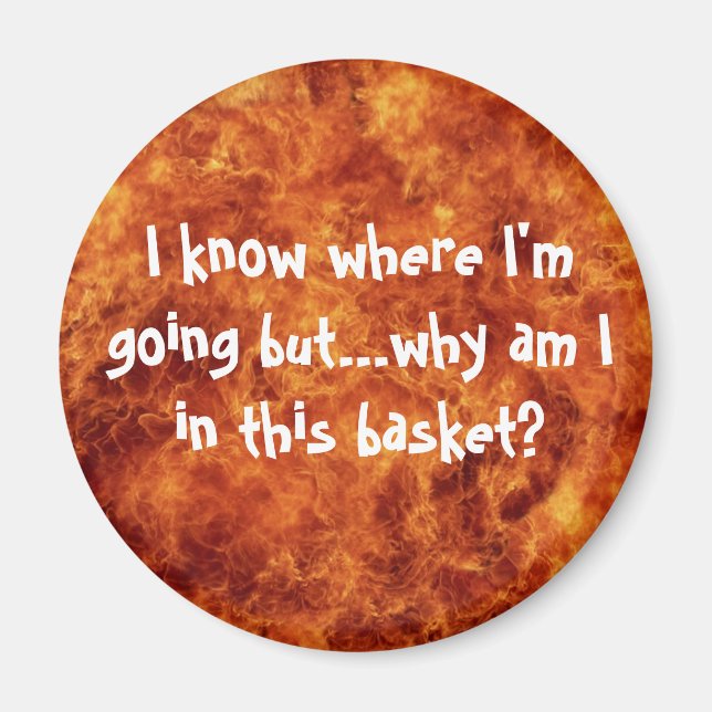 Jag vet vart jag ska, men..... magnet (Framsidan)