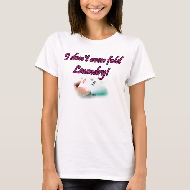 Jag viker inte ens tvättpoker tee (Framsida)