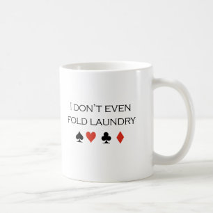 Jag viker inte ens tvättT-tröja Kaffemugg
