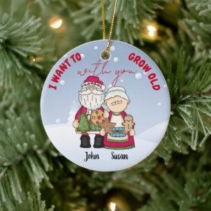 Jag vill åldras med dig jul Personlig Julgransprydnad Keramik