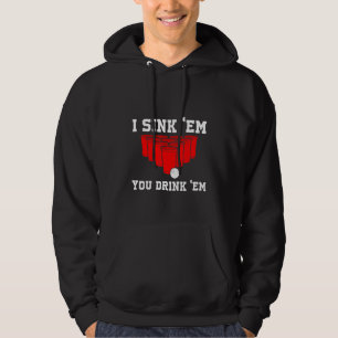 Jag vill att du dricker dem.. hoodie