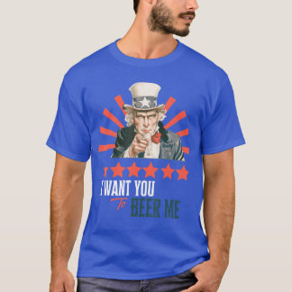Jag vill att du ska öla mig patriotisk firande t shirt
