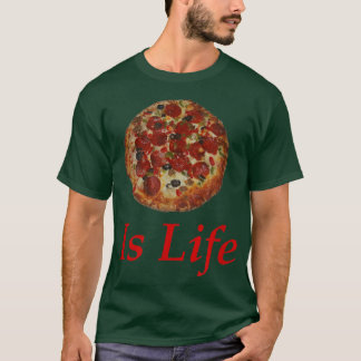Jag vill att Itpizza är Life T 2821389 Shirt