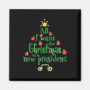 Jag vill att julen blir en ny president Julafton T Magnet