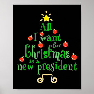 Jag vill att julen blir en ny president Julafton T Poster