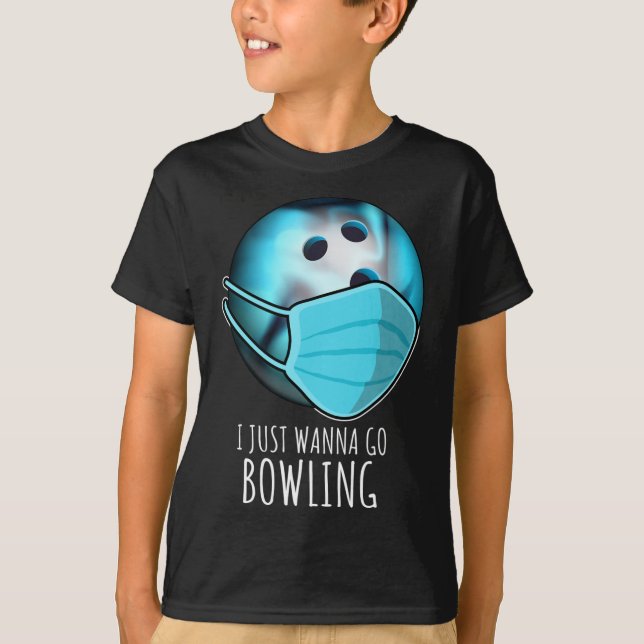 Jag vill bara åka Bowling Shirt Player Funny Bowli T (Framsida)