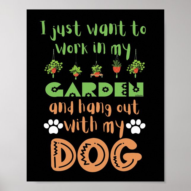 JAG VILL BARA ARBETA I MIN GARDEN OCH HANG MED... POSTER (Framsidan)