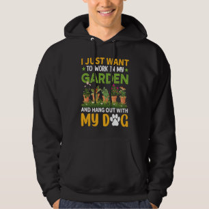 Jag Vill Bara Arbeta I Min Trädgård Och Umgås Med Hoodie