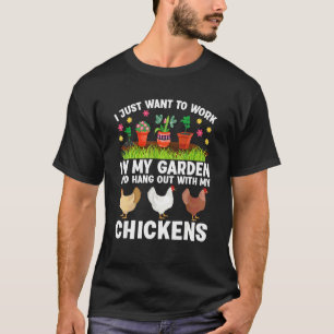 Jag Vill Bara Arbeta I Min Trädgård & Umgås Med Mi T Shirt
