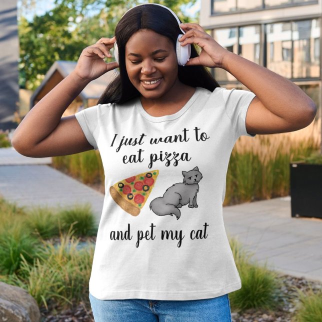 Jag vill bara äta Pizza och äta mitt katt T Shirt (Skapare uppladdad)