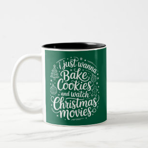 Jag Vill Bara Baka Kakor Och Titta På Julfilmer Två-Tonad Mugg