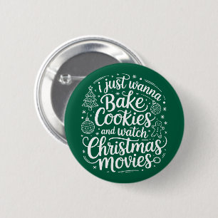 Jag Vill Bara Baka Kakor Titta På Julfilmer Knapp