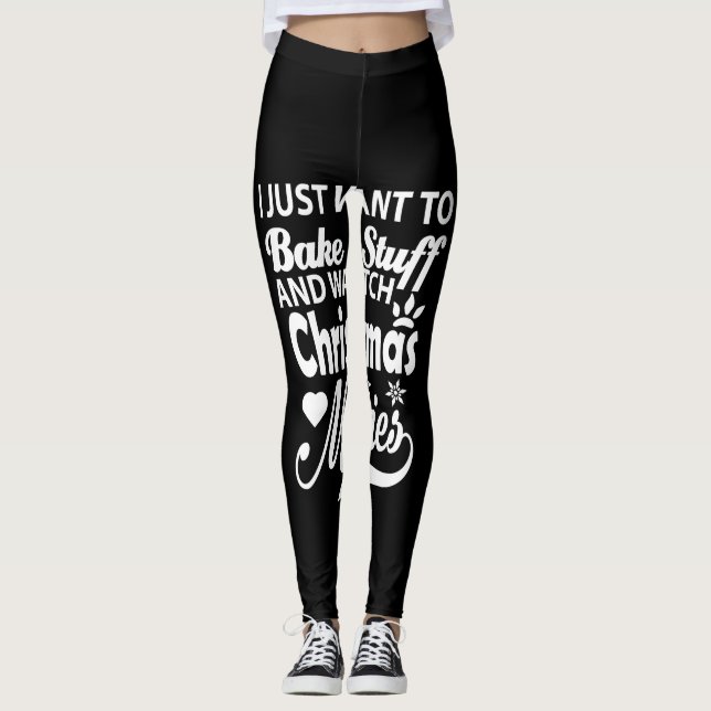 Jag vill bara baka saker och se på christmas movi leggings (Framsida)