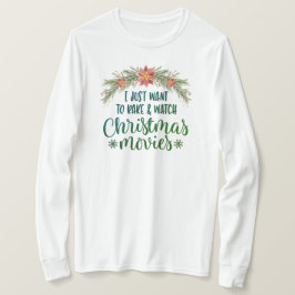 Jag vill bara bake och titta på julfilmer t shirt