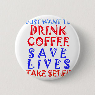 Jag vill bara dricka kaffe knapp