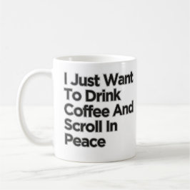 Jag vill bara dricka kaffe lusastisk kaffemugg