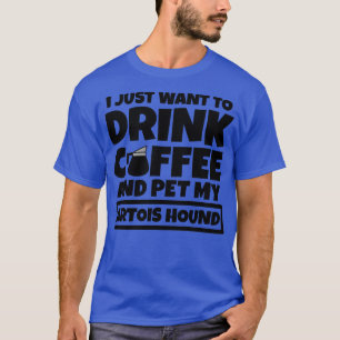 Jag vill bara dricka kaffe och äta min Artois Houn T Shirt