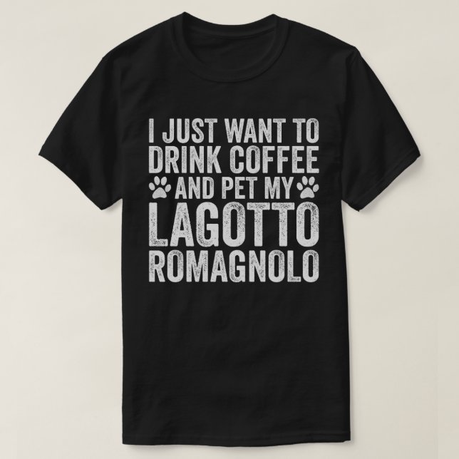 Jag vill bara dricka kaffe och äta min. t shirt (Design framsida)