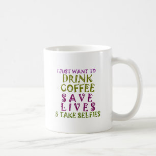 Jag vill bara dricka kaffe och ta själar kaffemugg