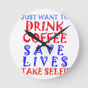 Jag vill bara dricka kaffe rund klocka