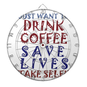 Jag vill bara dricka kaffe Spara liv Piltavla