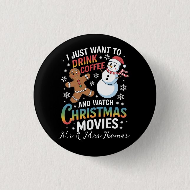 Jag vill bara dricka kaffebevakning julfilmer knapp (Framsida)