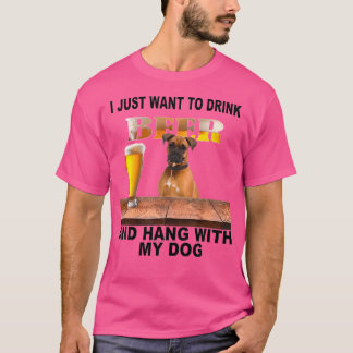 Jag vill bara dricka öl medan jag håller min boxer t shirt