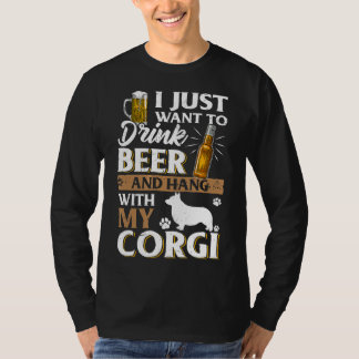 Jag vill bara dricka öl och äta mitt Corgi öl T Shirt