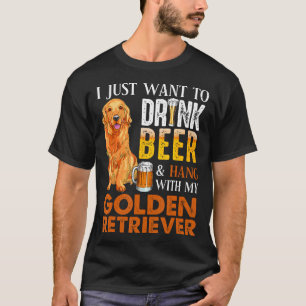 Jag vill bara dricka öl och hålla mig med mitt gyl t shirt