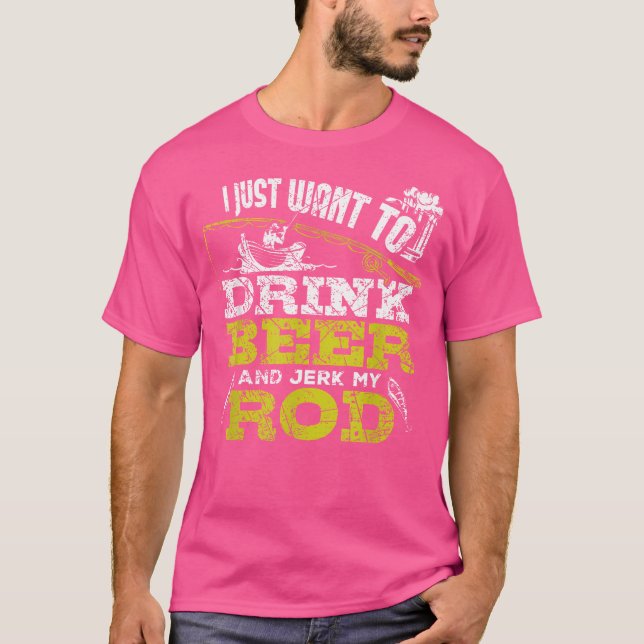 Jag vill bara dricka öl och Idiot mitt rovfiske T Shirt (Framsida)
