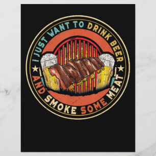 Jag vill bara dricka öl och röka lite Kött BBQ Reklamblad