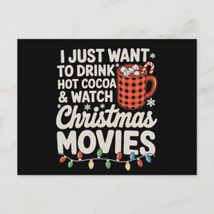 Jag Vill Bara Dricka Varm Choklad Och Titta På Jul Helg Vykort