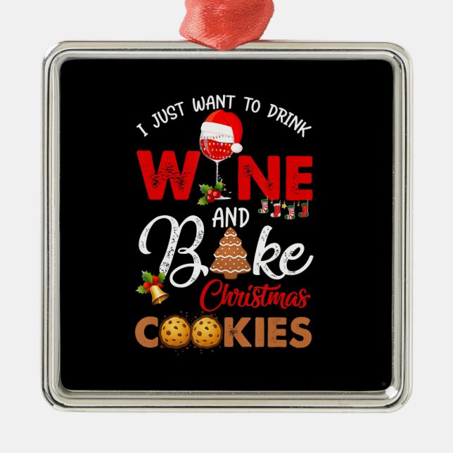 Jag vill bara dricka vin | Kakor av gräddgummi Julgransprydnad Metall (Framsidan)