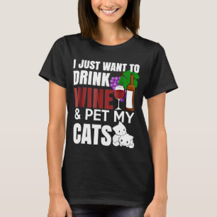 Jag Vill Bara Dricka Vin Kela Mina Katter Tee Katt