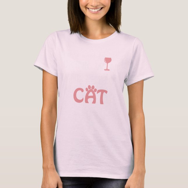 Jag vill bara dricka Vin och äta mitt Cat TShirt Tröja (Framsida)