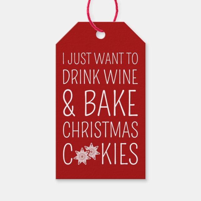 Jag vill bara dricka Vin och baka julkakor Presentetikett (Framsidan)