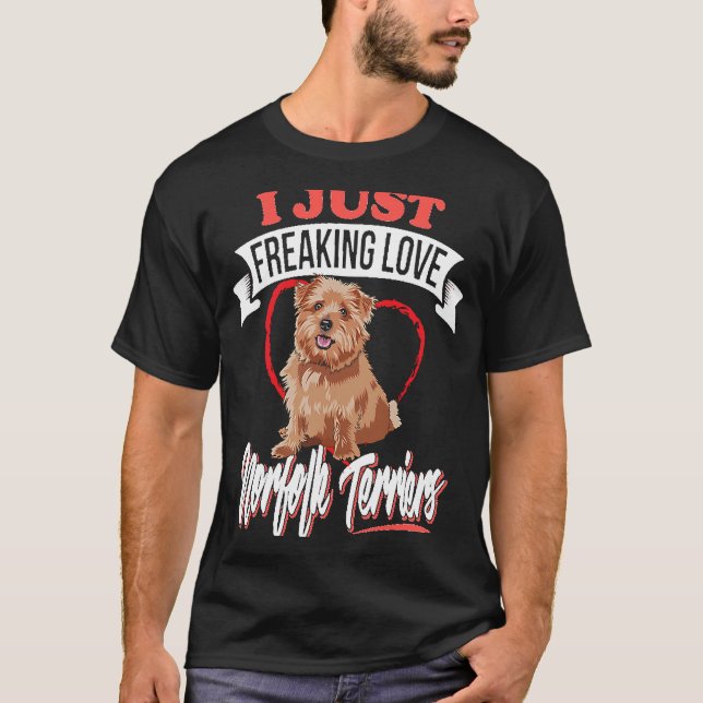 Jag vill bara frysa Kärlek Norfolk Terrier Hund Hu T Shirt (Framsida)