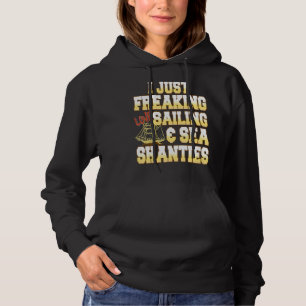 Jag vill bara frysa Kärlek Sailing & Sea Shanties T Shirt
